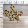 Birthday Boy - Mdf Cutout