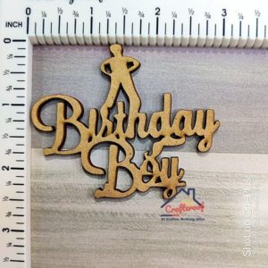 Birthday Boy – Mdf Cutout