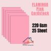Flamingo Pink Cardstock 220Gsm -25Sheets