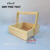 pine mdf tray
